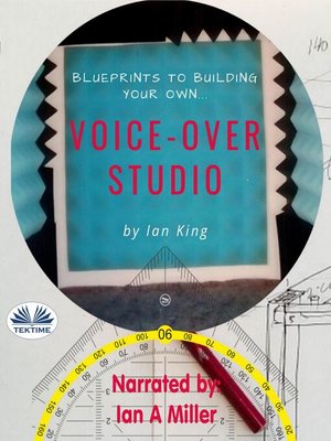 cover image of Blueprints to Building Your Own Voice-Over Studio